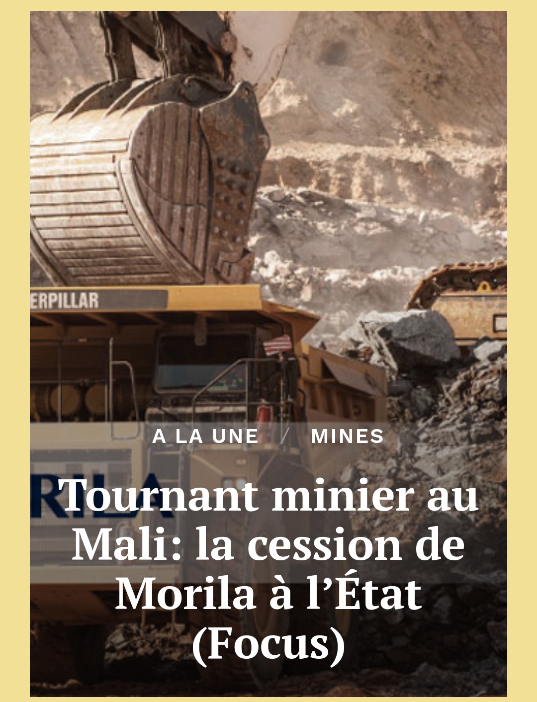 Tournant minier au Mali: la cession de Morila à l’État (Focus)